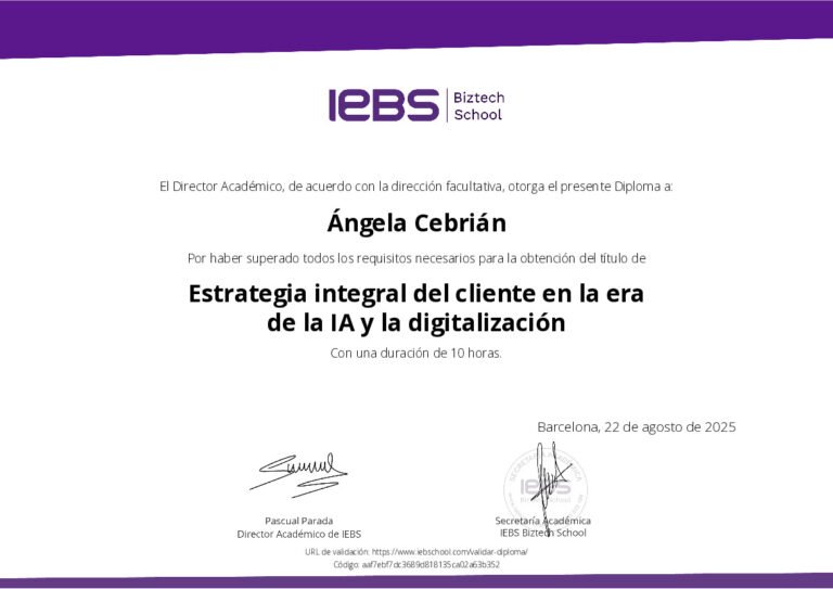 Diploma IEBS Business School — Estrategia integral del cliente en la era de la IA y la digitalización (2025)